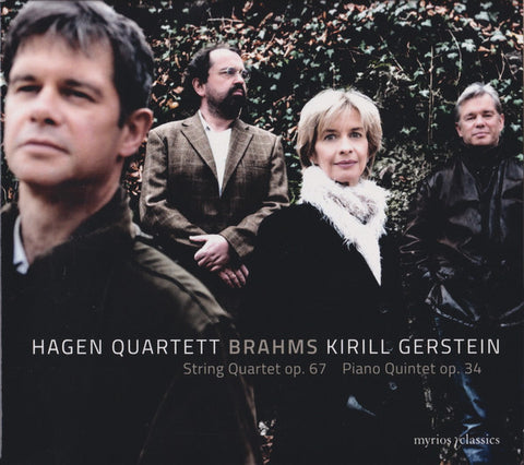 Hagen Quartett, Brahms, Kirill Gerstein - String Quartet Op. 67 / Piano Quintet Op.34