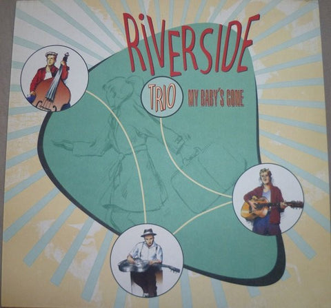 The Riverside Trio - My Baby´s Gone