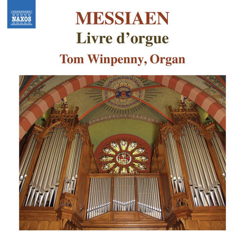 Messiaen, Tom Winpenny - Livre D'Orgue