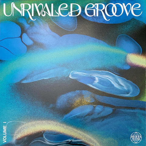 Various - Unrivaled Groove Volume I