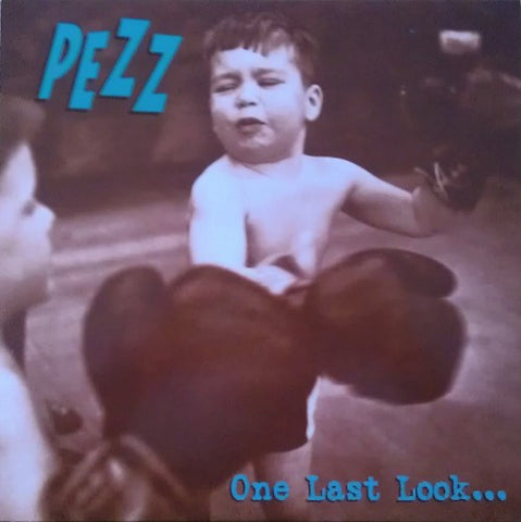Pezz - One Last Look...