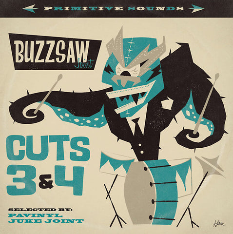 Various - Buzzsaw Joint Cuts 3 (Pavinyl) & 4 (Juke & Mr. Woods)