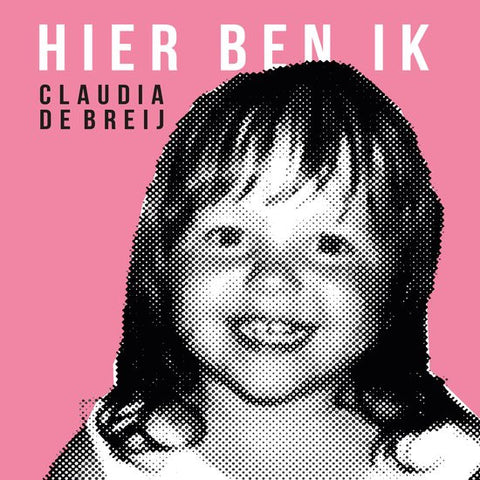 Claudia de Breij - Hier Ben Ik