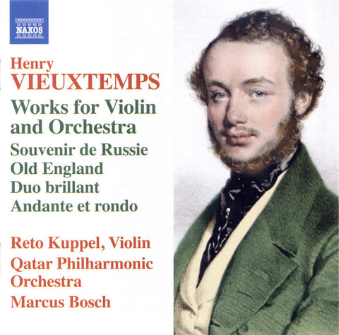 Henry Vieuxtemps, Reto Kuppel, Qatar Philharmonic Orchestra, Marcus Bosch - Works For Violin And Orchestra