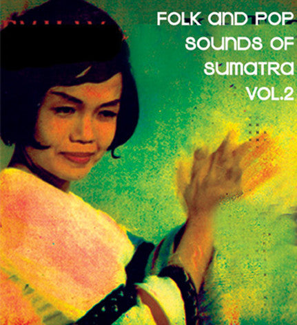 Various - Folk And Pop Sounds Of Sumatra Vol.2