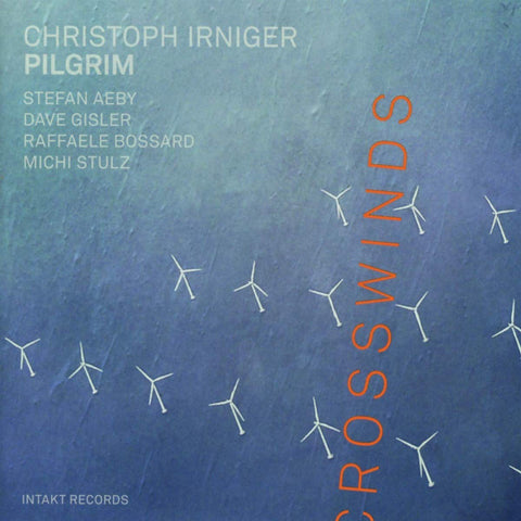 Christoph Irniger Pilgrim - Crosswinds