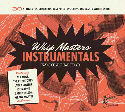 Various - Whip Masters Instrumentals Volume 2 (30 Stylized Instrumentals, Fast-Paced, Evocative And Lashed With Tension)