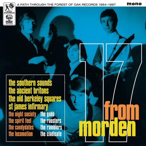 Various - 17 From Morden (A Path Through The Forest Of OAK Records 1964-1967)