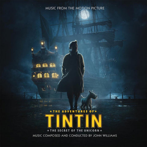 John Williams - The Adventures Of Tintin (The Secret Of The Unicorn) (Music From The Motion Picture)