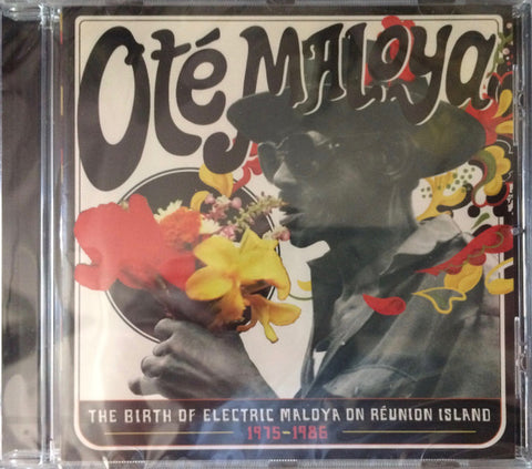 Various - Oté Maloya (The Birth Of Electric Maloya On Reunion Island 1975-1986)
