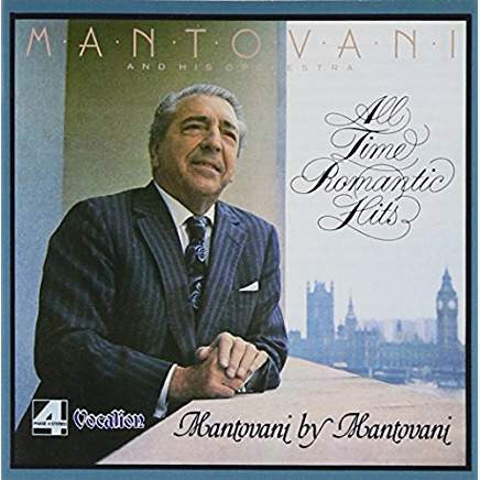 Mantovani And His Orchestra - All Time Romantic Hits / Special Bonus Record Mantovani By Mantovani