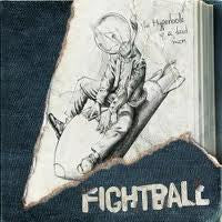 Fightball - The Hyperbole Of A Dead Man