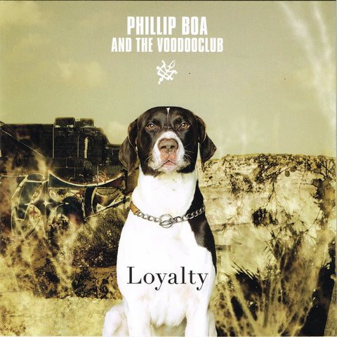 Phillip Boa And The Voodooclub - Loyalty