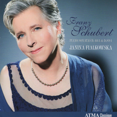 Franz Schubert, Janina Fialkowska - Piano Sonatas D. 664 & D. 894