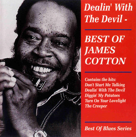 James Cotton - Dealin' With The Devil - Best Of James Cotton