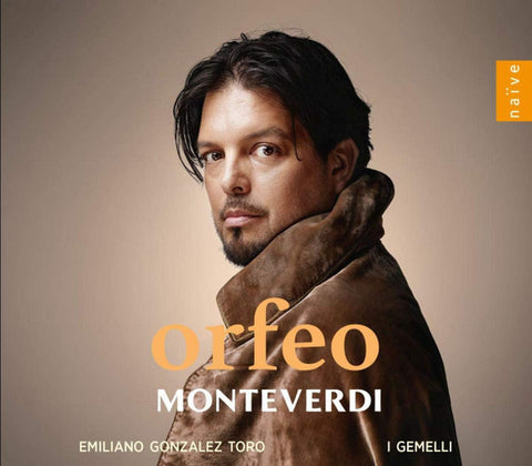 Monteverdi – Emiliano Gonzalez Toro, I Gemelli - Orfeo