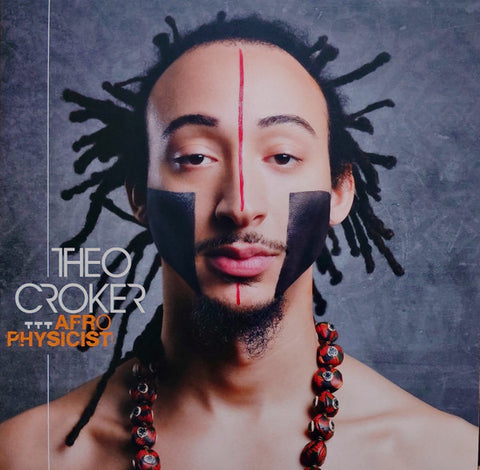 Theo Croker - Afro Physicist