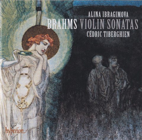 Brahms, Alina Ibragimova, Cédric Tiberghien - Violin Sonatas