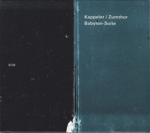 Kappeler / Zumthor, - Babylon-Suite