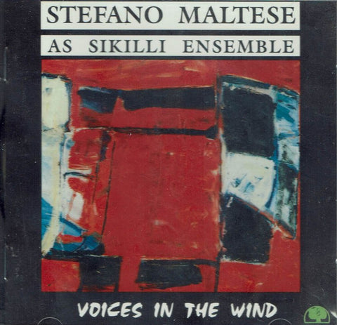 Stefano Maltese, As Sikilli Ensemble - Voices In The Wind