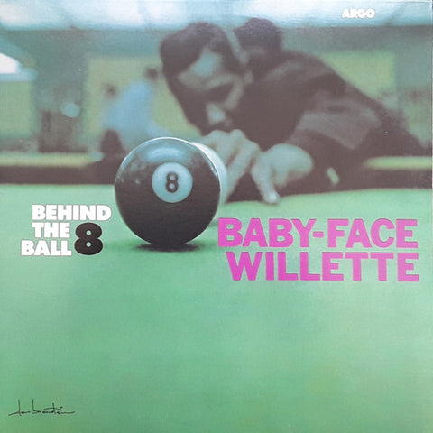 Baby-Face Willette - Behind The 8 Ball