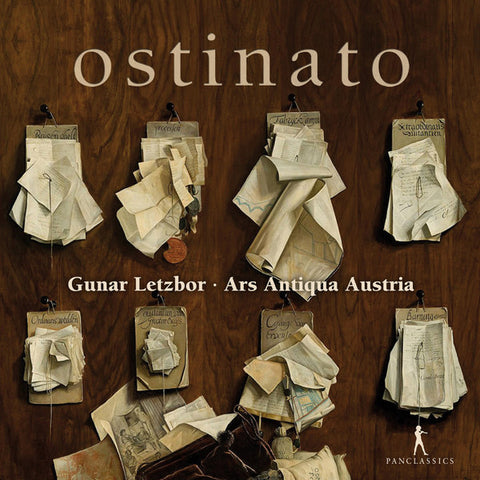 Gunar Letzbor - Ars Antiqua Austria - Ostinato