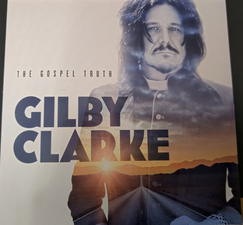 Gilby Clarke - The Gospel Truth