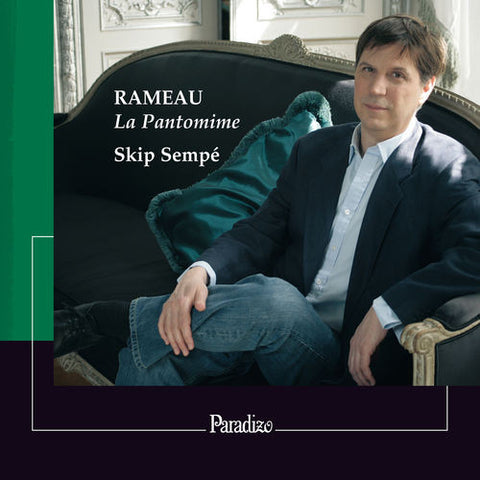 Rameau, Skip Sempé - La Pantomime