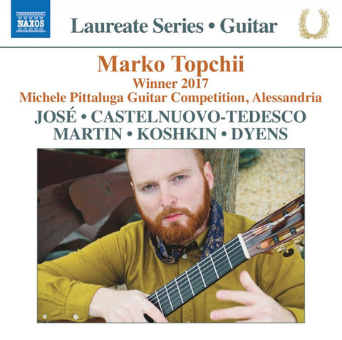 Marko Topchii, José, Castelnuovo-Tedesco, Martin, Koshkin, Dyens - Guitar Recital