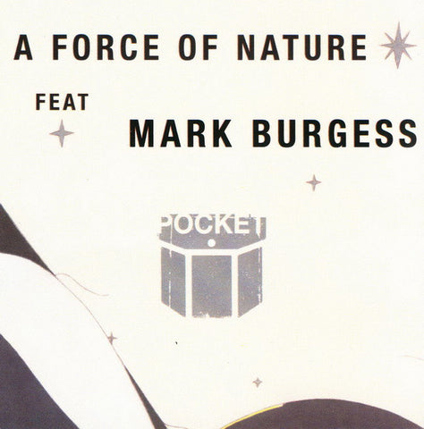 Pocket Feat Mark Burgess - A Force Of Nature