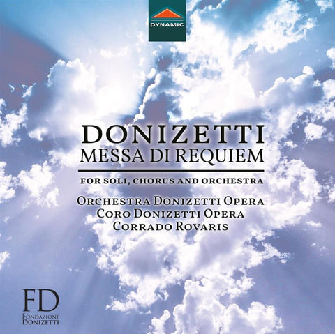 Donizetti, Orchestra Donizetti Opera, Coro Donizetti Opera, Corrado Rovaris - Messa Di Requiem