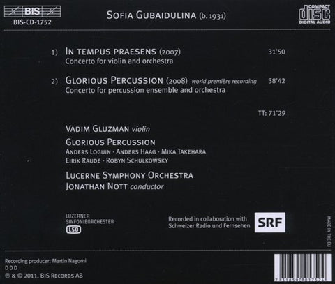 Sofia Gubaidulina - Glorious Percussion, Vadim Gluzman, Lucerne Symphony Orchestra, Jonathan Nott - Glorious Percussion / In Tempus Praesens