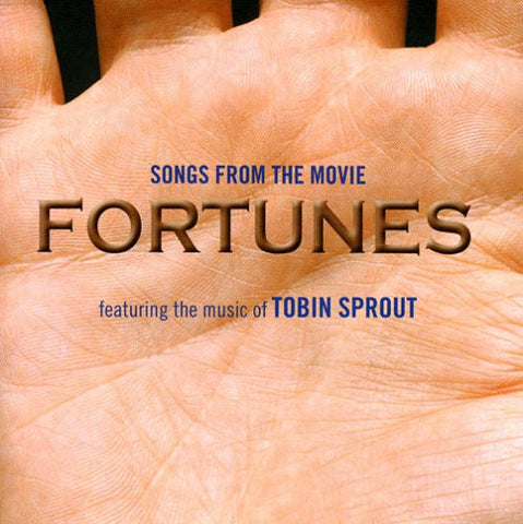 Tobin Sprout - Fortunes - Songs From The Movie
