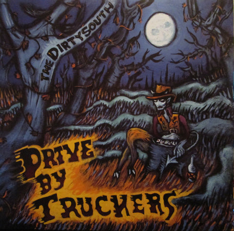 Drive-By Truckers - The Dirty South