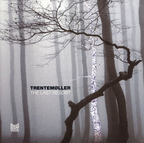 Trentemøller - The Last Resort (Vinyl Edition)