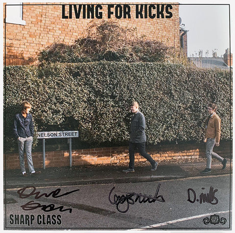 Sharp Class - Living For Kicks