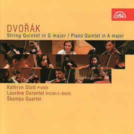 Dvořák, Kathryn Stott, Laurène Durantel, Škampa Quartet - String Quintet In G Major / Piano Quintet In A Major