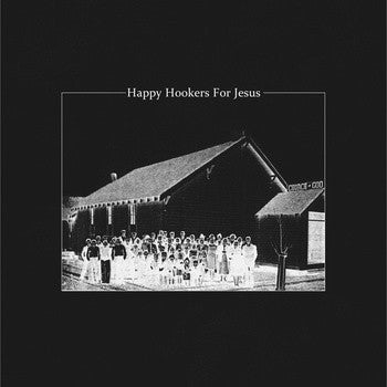 Happy Hookers For Jesus - Happy Hookers For Jesus