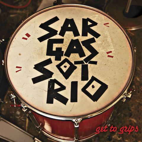 Sargasso Trio - Get To Grips