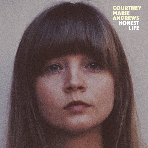 Courtney Marie Andrews - Honest Life