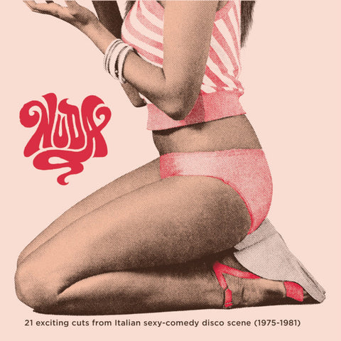 Various - NUDA - 21 exciting cuts from Italian sexy-comedy disco scene (1975-1981)