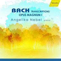 Bach, Angelika Nebel - Bach Transcriptions: Opus Magnum I