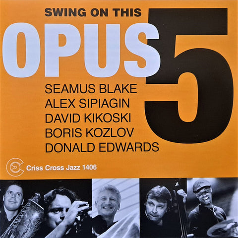 Opus 5 - Swing On This