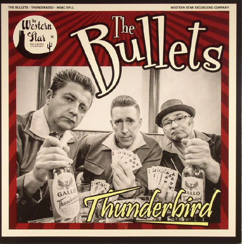 The Bullets - Thunderbird