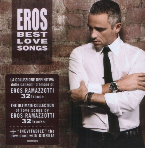 Eros Ramazzotti - Best Love Songs