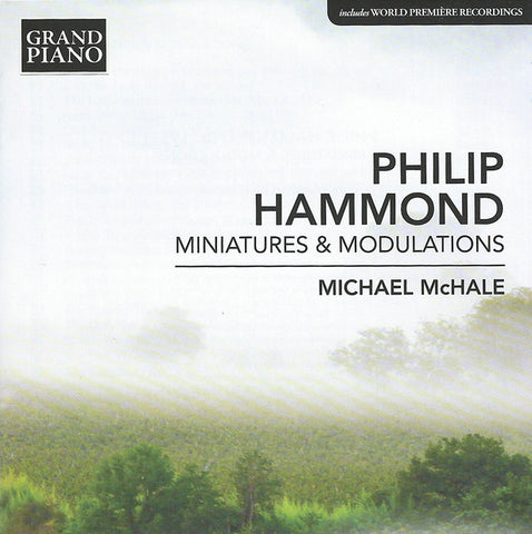 Philip Hammond, Michael McHale - Miniatures & Modulations