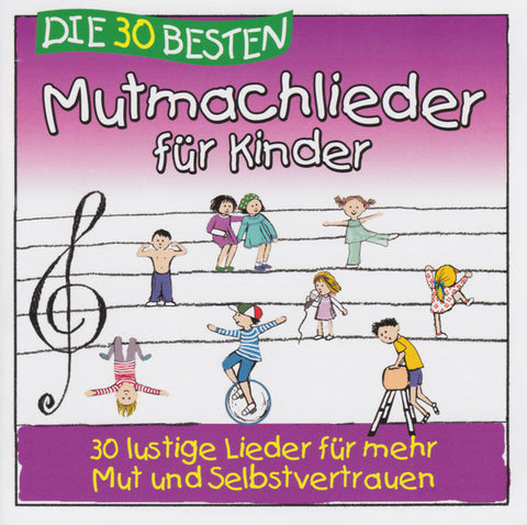 Simone Sommerland, Karsten Glück Und Die Kita-Frösche - Die 30 Besten Mutmachlieder Für Kinder