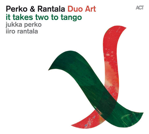 Iiro Rantala & Jukka Perko - It Takes Two To Tango