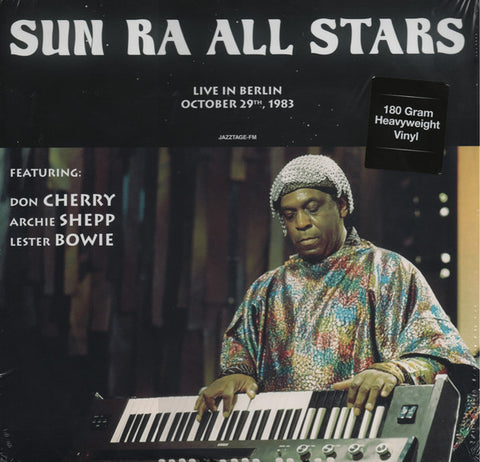 Sun Ra All Stars Featuring: Don Cherry, Archie Shepp, Lester Bowie - Live In Berlin  October 29th, 1983