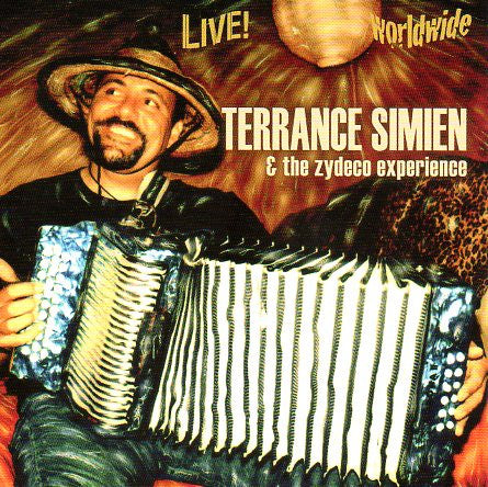 Terrance Simien And The Zydeco Experience - Live! Worldwide
